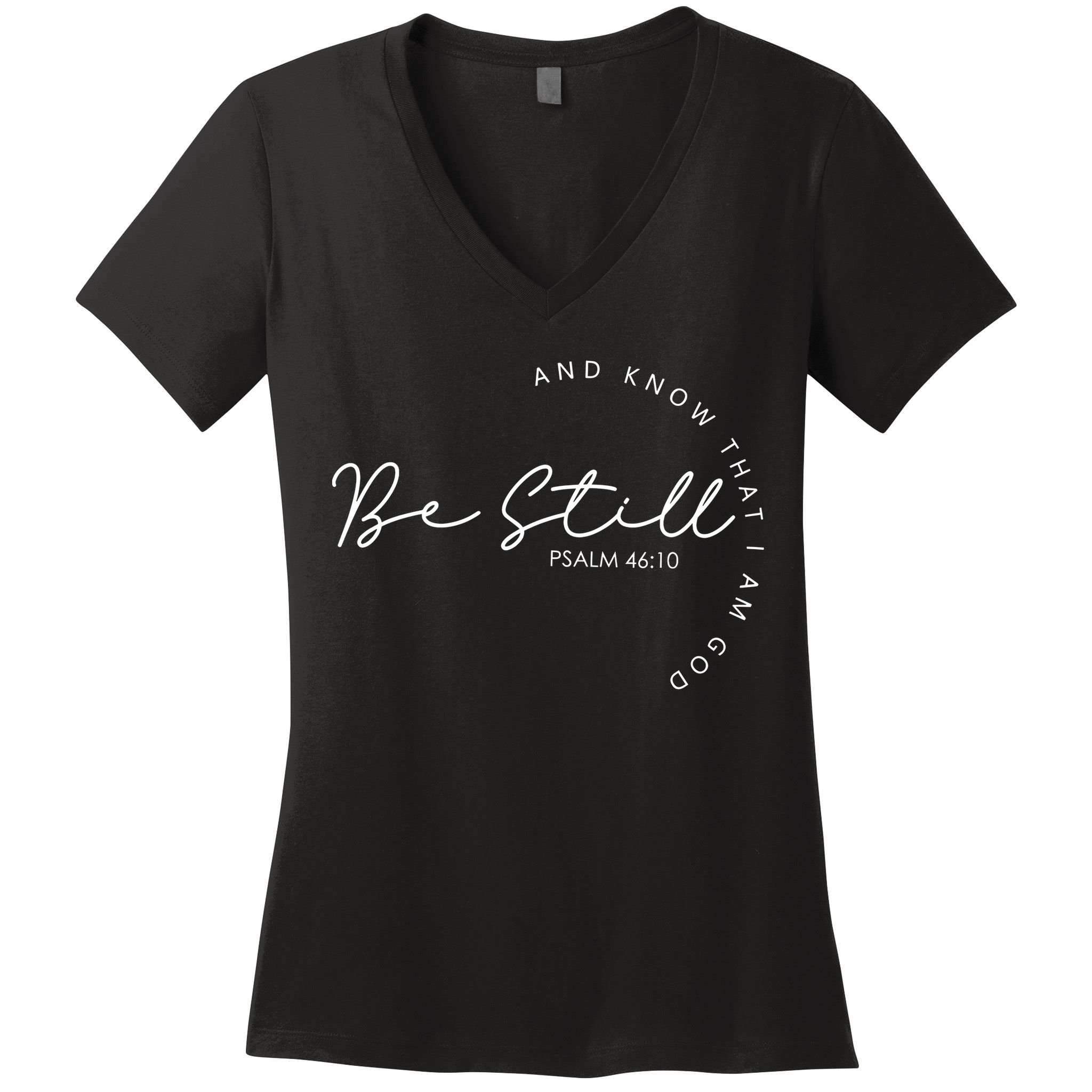 Be Still Faith Religious Jesus Christian Men Women Gifts Women's V-Neck T-Shirt