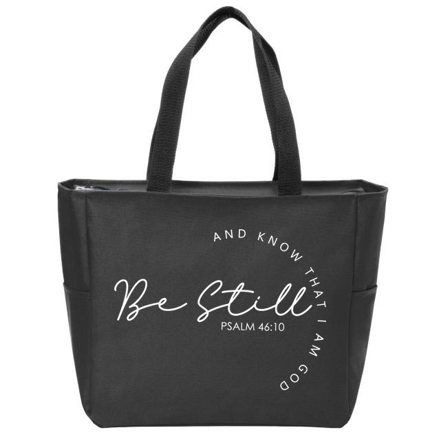 Be Still Faith Religious Jesus Christian Men Women Gifts Zip Tote Bag