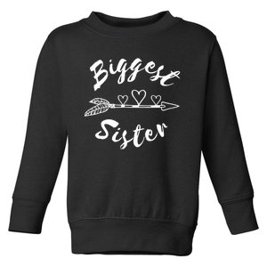 Biggest Sister Family Gift Toddler Sweatshirt