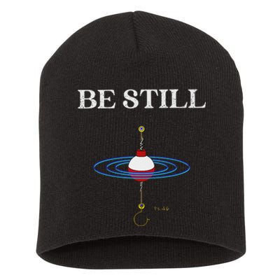 Be Still Fishing Meditational Psalms 46 Inspiration Short Acrylic Beanie