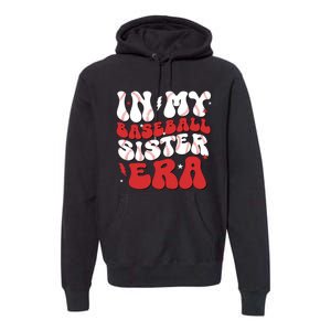 Baseball Sister Funny For Mothers Day Premium Hoodie