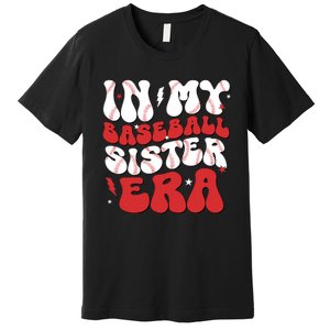 Baseball Sister Funny For Mothers Day Premium T-Shirt