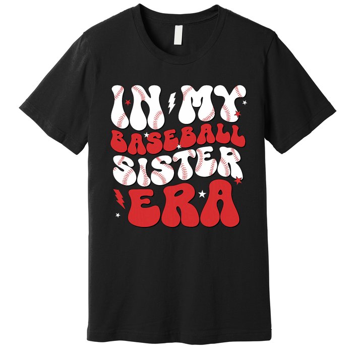 Baseball Sister Funny For Mothers Day Premium T-Shirt