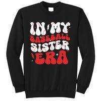 Baseball Sister Funny For Mothers Day Tall Sweatshirt