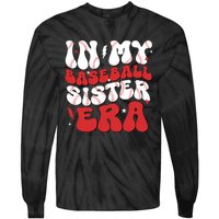 Baseball Sister Funny For Mothers Day Tie-Dye Long Sleeve Shirt