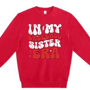 Baseball Sister Funny For Mothers Day Premium Crewneck Sweatshirt