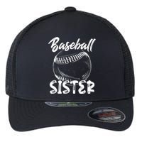 Baseball Sister For Wo Family Matching Players Team Flexfit Unipanel Trucker Cap