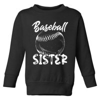 Baseball Sister For Wo Family Matching Players Team Toddler Sweatshirt