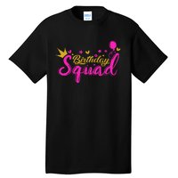 Birthday Squad Funny Birthday Party Girl Tall T-Shirt