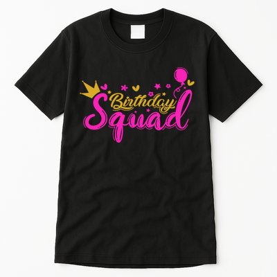 Birthday Squad Funny Birthday Party Girl Tall T-Shirt