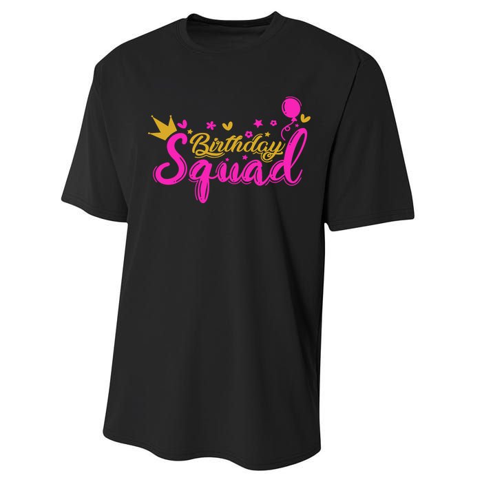 Birthday Squad Funny Birthday Party Girl Performance Sprint T-Shirt