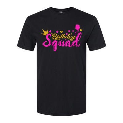 Birthday Squad Funny Birthday Party Girl Softstyle CVC T-Shirt