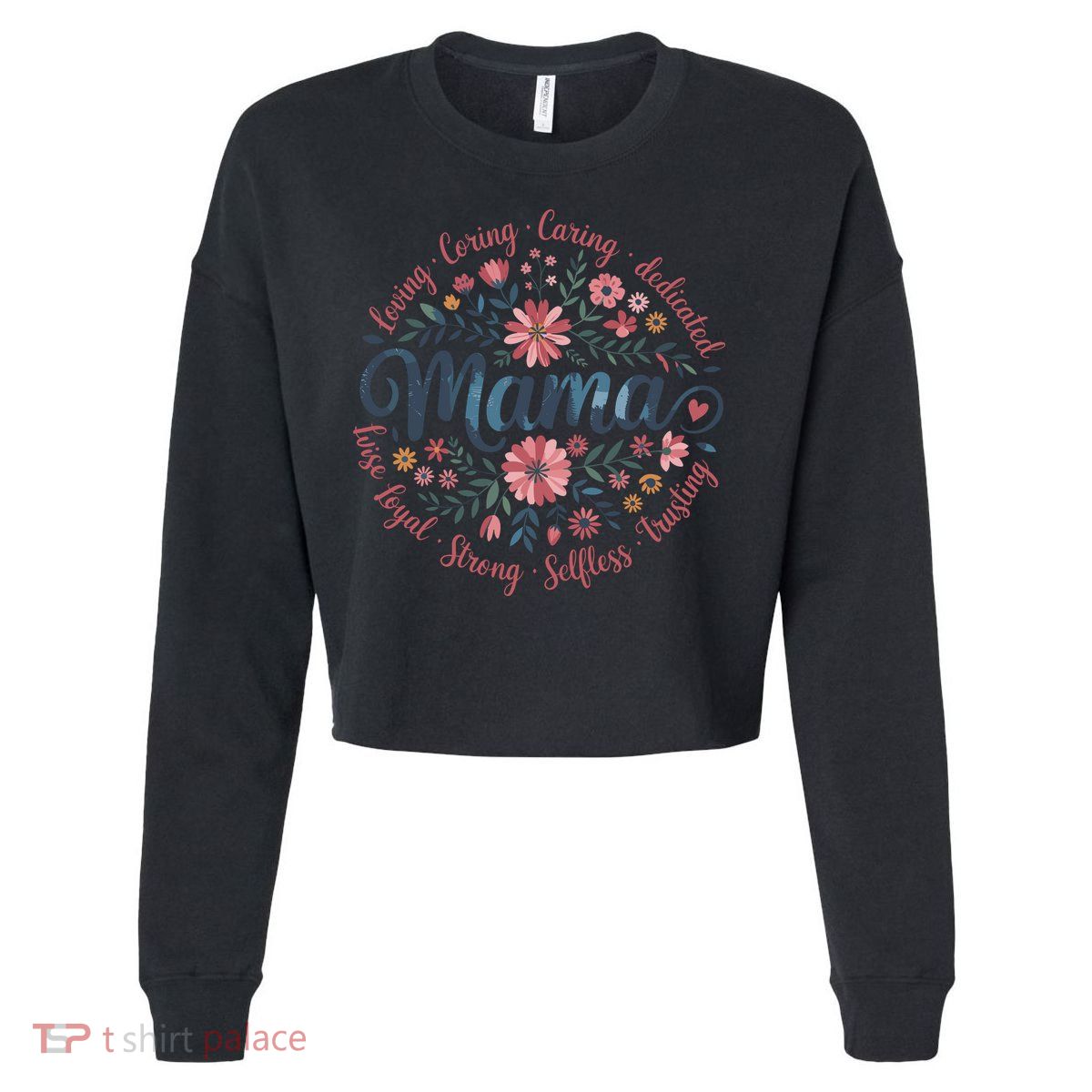 Boho Style Floral Mama She Is Mom Mothers Day Cropped Pullover Crew