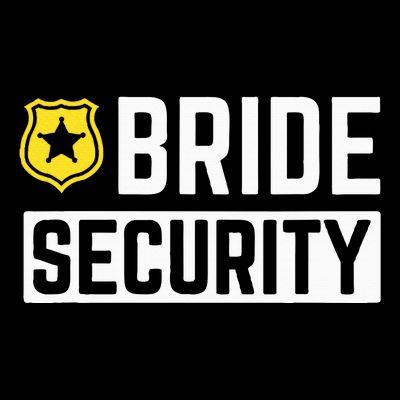 Bride Security Funny Wedding Bridal Party T-Shirt