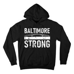 Baltimore Strong Francis Scott Key Bridge Tall Hoodie