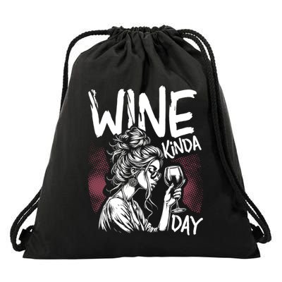 Beautiful Sassy Female Funny Wine Quote Love Wine Meaningful Gift Drawstring Bag