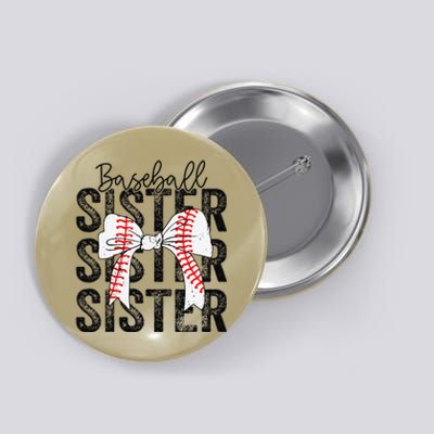 Baseball Sister Funny Baseball Life Softball Life Girl Button