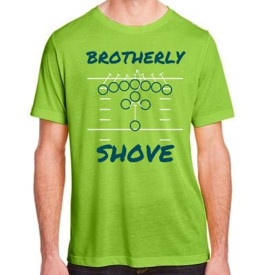 Brotherly Shove Funny Football Adult ChromaSoft Performance T-Shirt