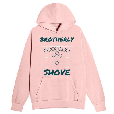 Brotherly Shove Funny Football Urban Pullover Hoodie