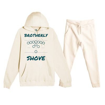 Brotherly Shove Funny Football Premium Hooded Sweatsuit Set