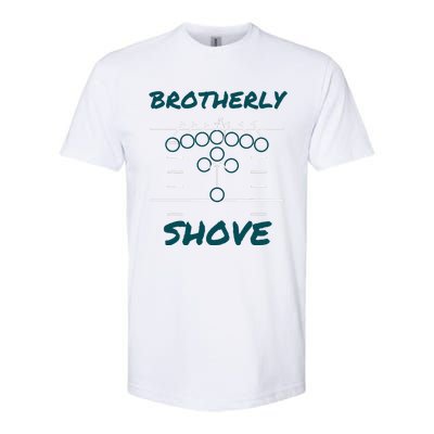 Brotherly Shove Funny Football Softstyle CVC T-Shirt