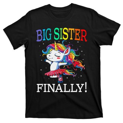 Big Sister Finally Unicorn T-Shirt