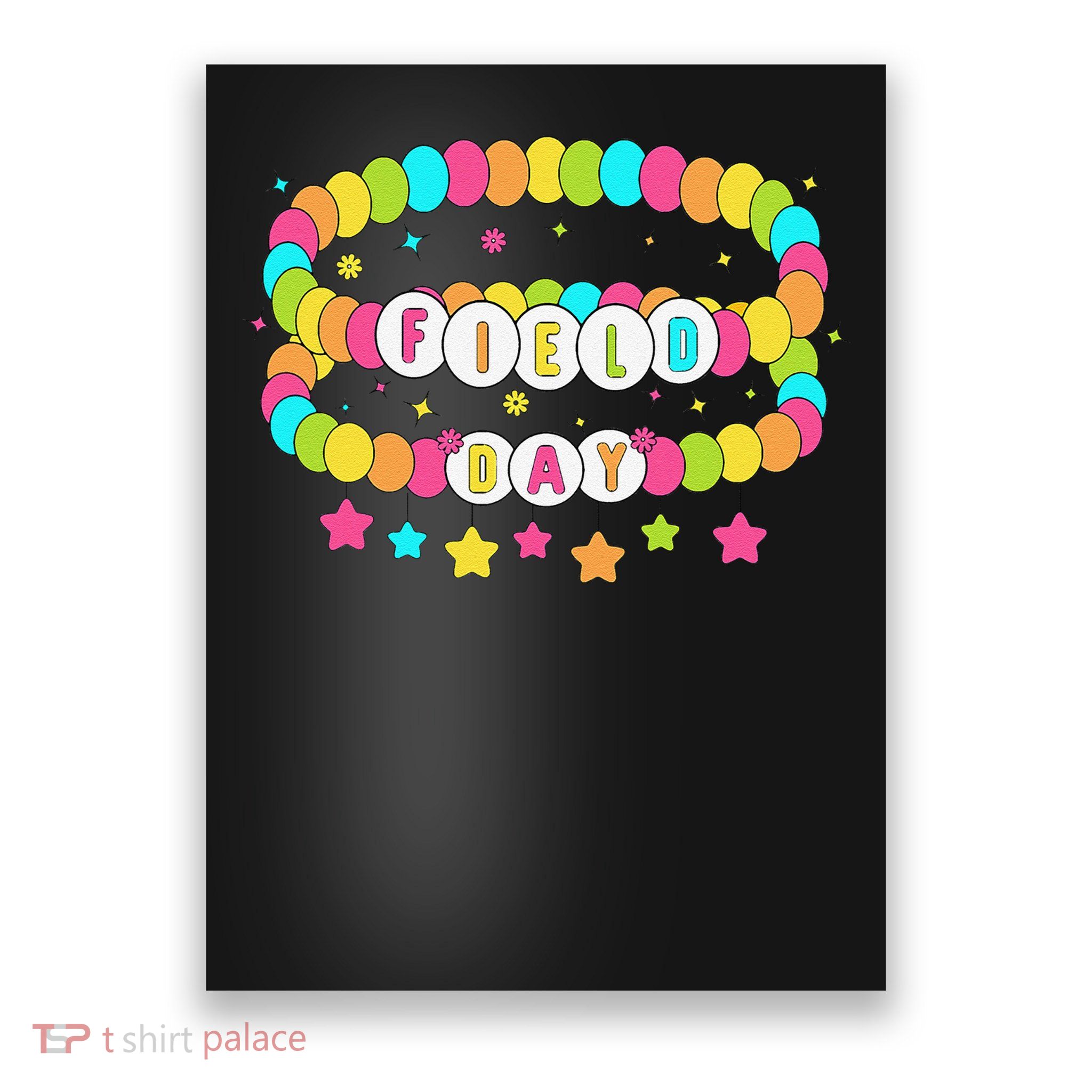 Bracelets School Field Day Teacher Field Day 2025 Poster
