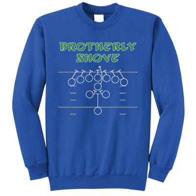 Brotherly Shove Football Mom Funny Football Fan Vintage  Sweatshirt