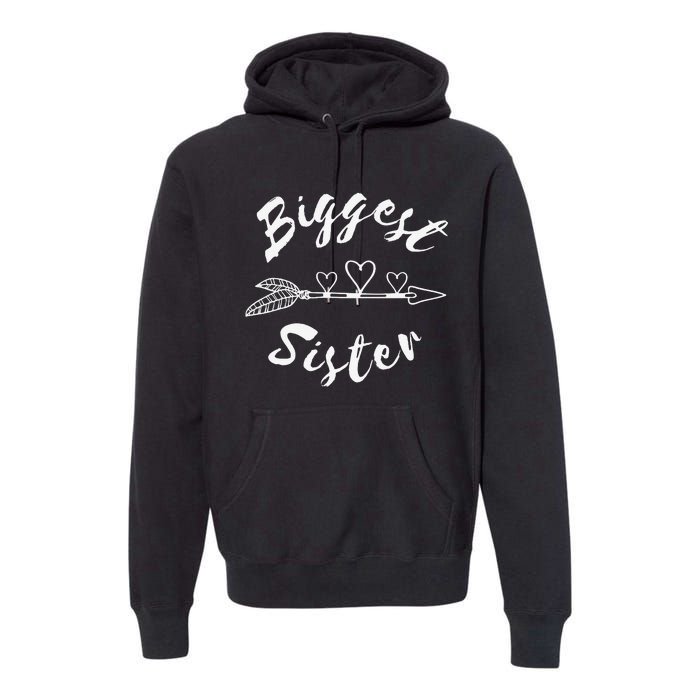 Biggest Sister Family Gift Premium Hoodie