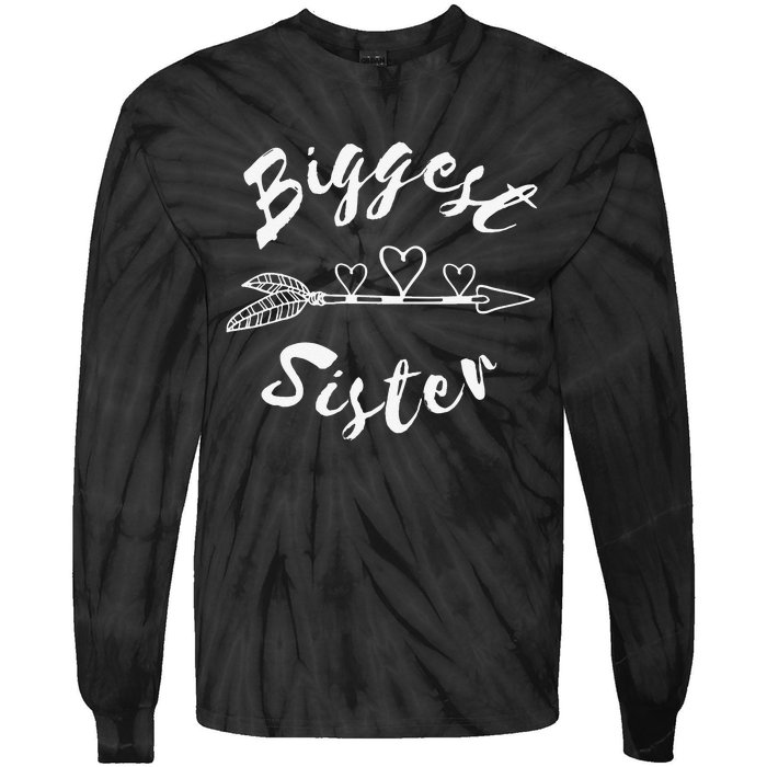 Biggest Sister Family Gift Tie-Dye Long Sleeve Shirt