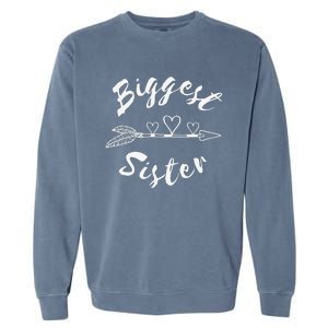 Biggest Sister Family Gift Garment-Dyed Sweatshirt