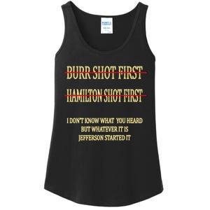 Burr Shot First Hamilton Shot First Funny Ladies Essential Tank