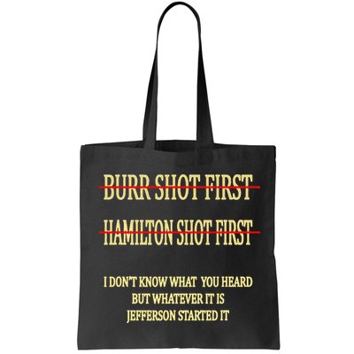 Burr Shot First Hamilton Shot First Funny Bag