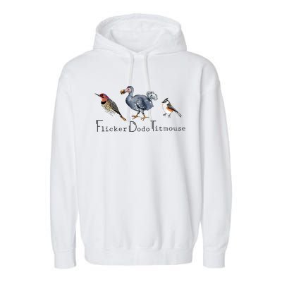 Bird Subtle Flicker Dodo Titmouse Garment-Dyed Fleece Hoodie
