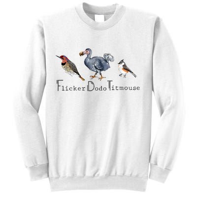 Bird Subtle Flicker Dodo Titmouse Sweatshirt
