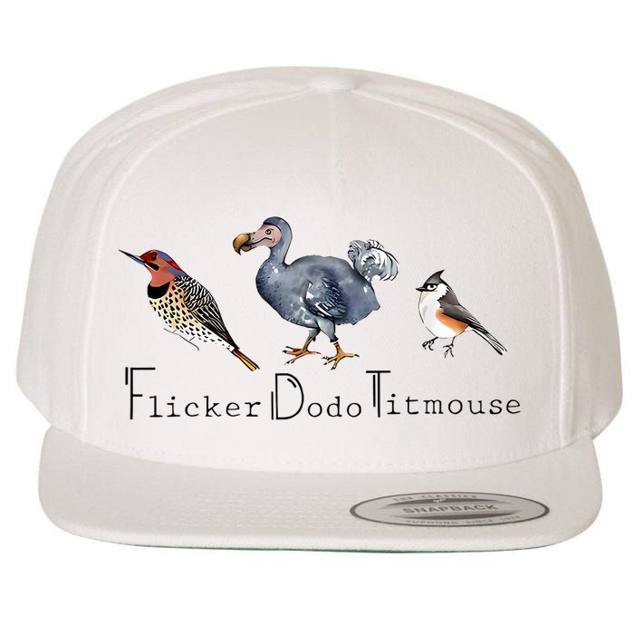 Bird Subtle Flicker Dodo Titmouse Wool Snapback Cap