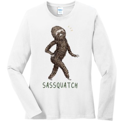 Bigfoot Sassquatch Funny Sassy Ladies Long Sleeve Shirt