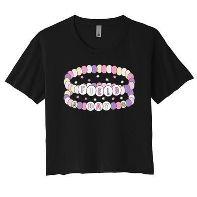 Bracelets School Field Day Teacher Field Day 2025 Crop Top