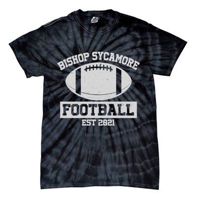 Bishop Sycamore Football EST 2021 Logo Tie-Dye T-Shirt