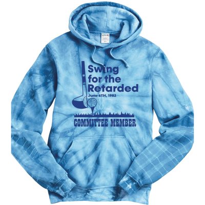 Best Swing For The Retarded June 6Th 1982 Committee Member Tie Dye Hoodie