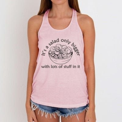 Big Salad Fan It’S A Salad Just Bigger With More Stuff Women's Knotted Racerback Tank