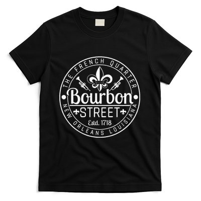 Bourbon Street French Quarter New Orleans Louisiana Est 1718 T-Shirt