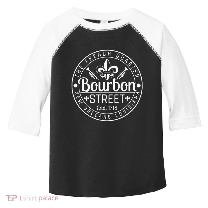 Bourbon Street French Quarter New Orleans Louisiana Est 1718 Toddler Fine Jersey T-Shirt