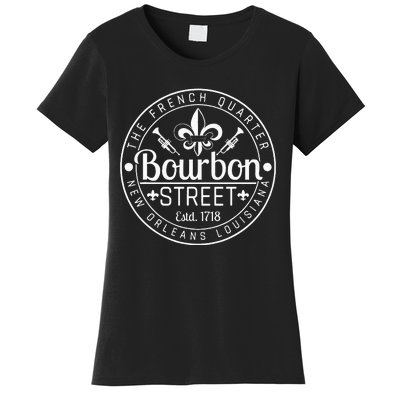 Bourbon Street French Quarter New Orleans Louisiana Est 1718 Women's T-Shirt