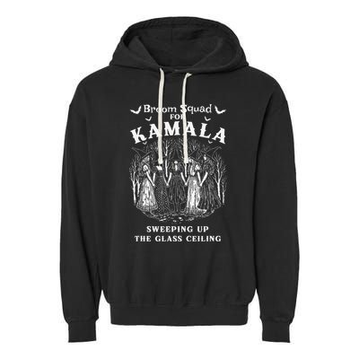 Broom Squad For Kamala Sweeping Up The Glass Ceiling Garment-Dyed Fleece Hoodie