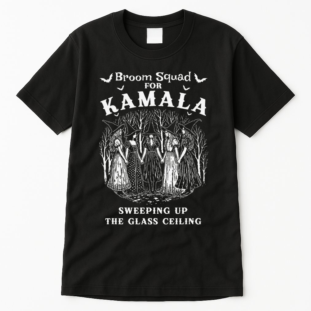 Broom Squad For Kamala Sweeping Up The Glass Ceiling Tall T-Shirt