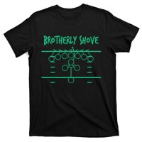 Brotherly Shove Football Mom Funny Football Fan Vintage T-Shirt