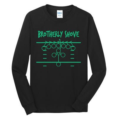 Brotherly Shove Football Mom Funny Football Fan Vintage Tall Long Sleeve T-Shirt