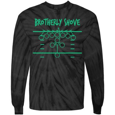 Brotherly Shove Football Mom Funny Football Fan Vintage Tie-Dye Long Sleeve Shirt