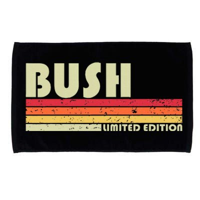 Bush Surname Funny Retro Vintage 80s 90s Birthday Reunion Microfiber Hand Towel